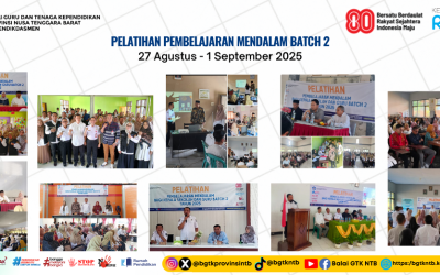 BGTK NTB Gelar Pelatihan Pembelajaran Mendalam Batch 2, Ratusan Guru dan Kepala Sekolah Antusias Ikuti
