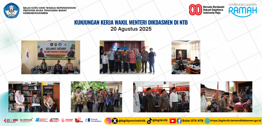Kunjungan Kerja Wakil Menteri Pendidikan Dasar dan Menengah di NTB