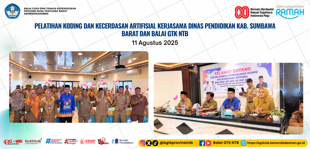 Pelatihan Koding dan Kecerdasan Artifisial Kerjasama antara Dinas Pendidikan KSB dan BGTK NTB Resmi Dibuka